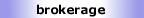 brokerage